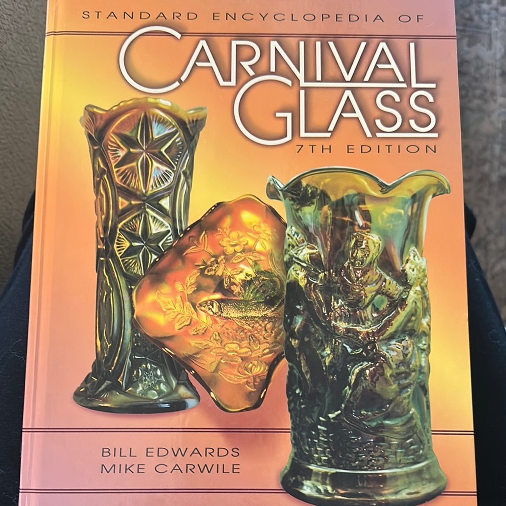 Carnival Glass Encyclopedia 7th Edition